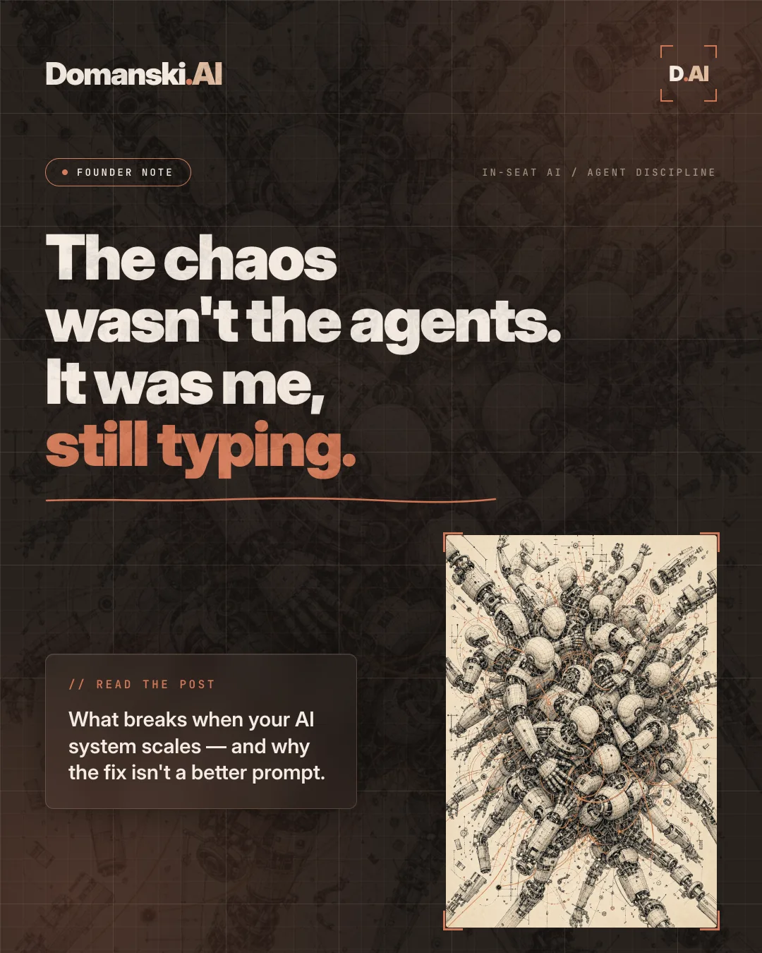 Domanski.AI LinkedIn poster about agent discipline